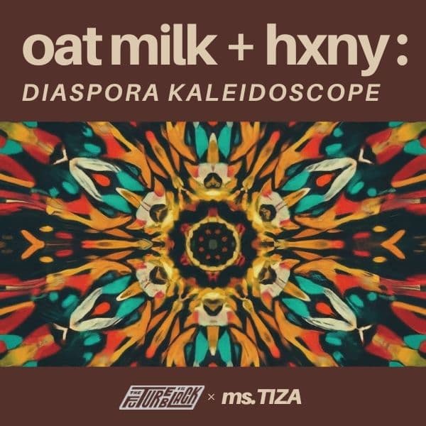 OAT MILK + HXNY Art Exhibition