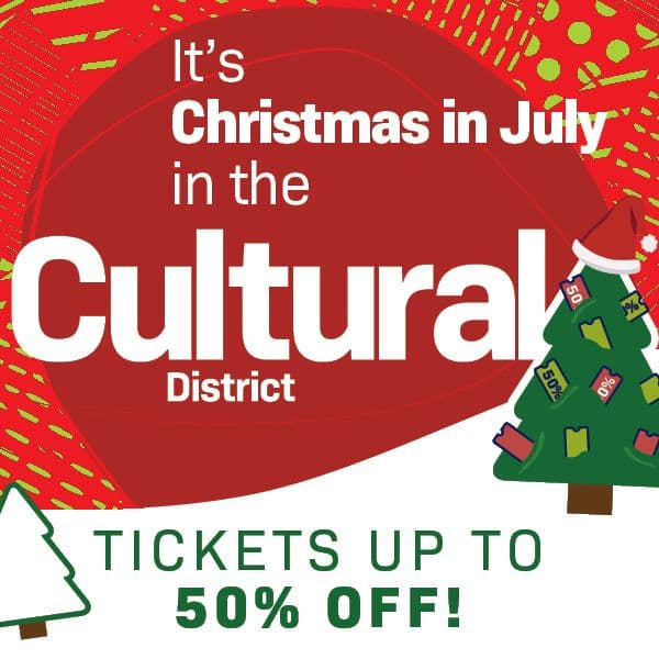 Ticket Savings Up to 50% July 25-27