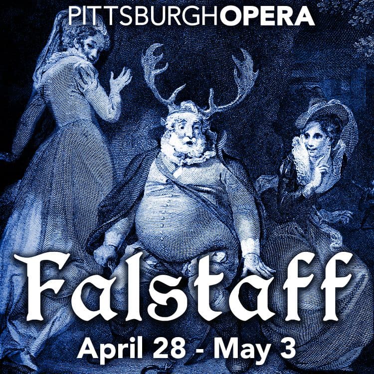 Display Ad: Illustration of a man with antlers, flanked by two women in period attire. Text reads "Pittsburgh Opera Falstaff April 28 - May 3." Blue tone.