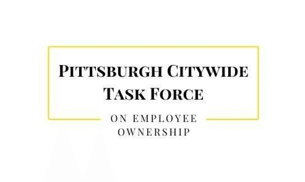 Citywide Task Force on Employee Ownership Launches!